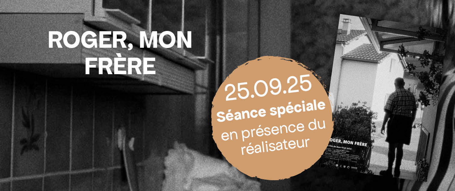 Cinepel Event RogerMonFrere1 14