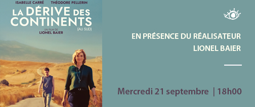 Banner Promo LaDeriveDesContinents Cinepel CDF